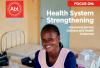 Health System Strengthening: Improving Service Delivery and Health Outcomes